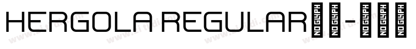 Hergola Regular字体字体转换
